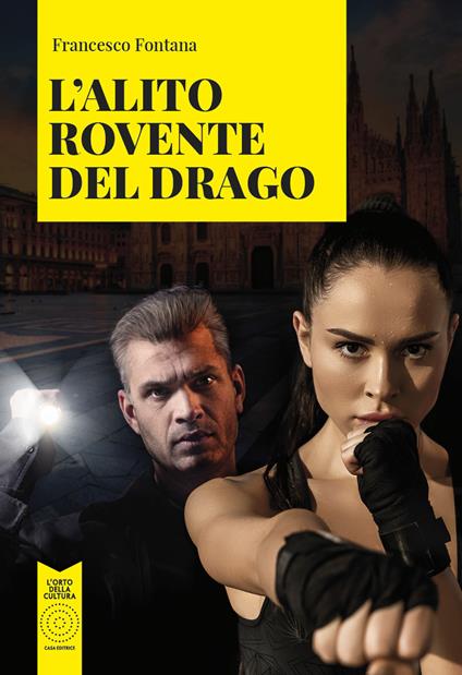 L'alito rovente del drago - Francesco Fontana - copertina