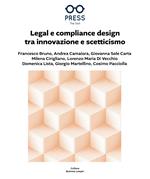 Legal e compliance design tra innovazione e scetticismo