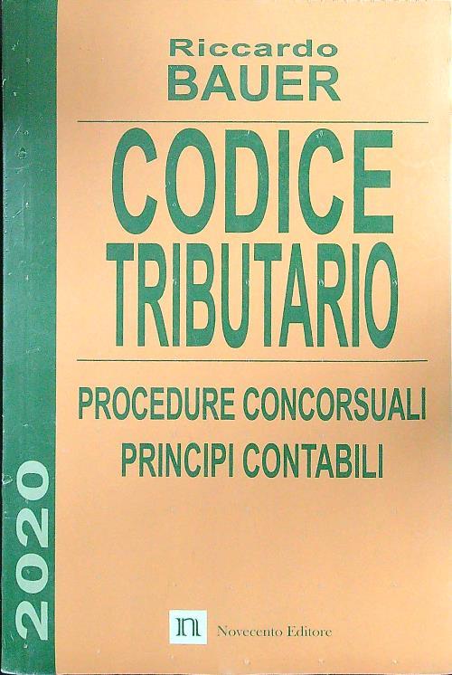 Codice tributario. Procedure concorsuali. Principi contabili - Riccardo Bauer - copertina