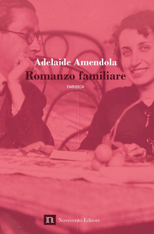 Romanzo familiare - Adelaide Amendola - copertina