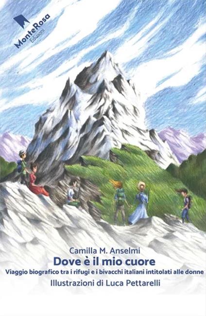 Dove è il mio cuore - Camilla M. Anselmi - copertina