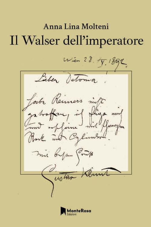 Il Walser dell'Imperatore - Annalina Molteni - copertina