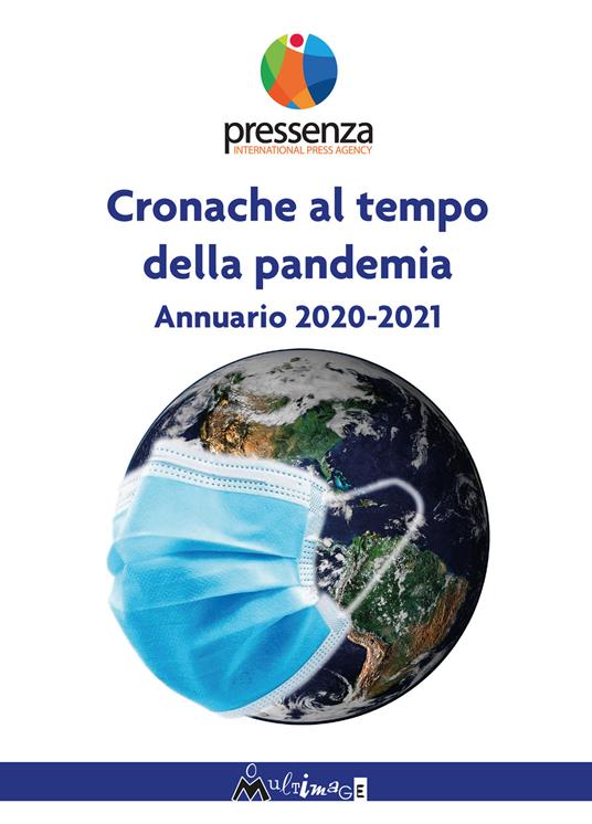 Cronache al tempo della pandemia. Antologia di Pressenza 2020-2021 - copertina