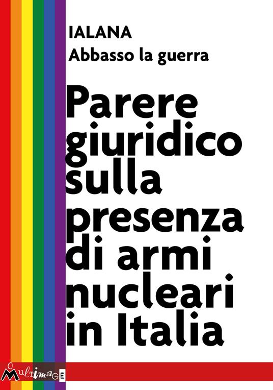 Parere giuridico sulla presenza di armi nucleari in Italia - copertina