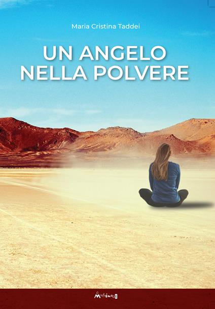 Un angelo nella polvere - Maria Cristina Taddei - copertina