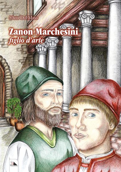 Zanon Marchesini figlio d'arte - Silvio Dal Maso - copertina