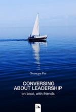 Conversing about leadership. On boat, with friends