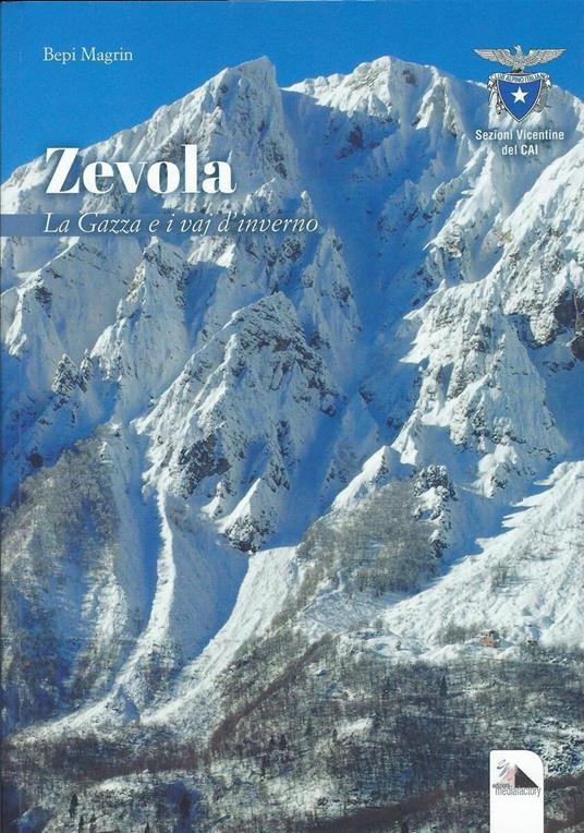 Zevola. La Gazza e i vaj d'inverno - Bepi Magrin - copertina