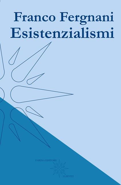 Esistenzialismi - Franco Fergnani - copertina