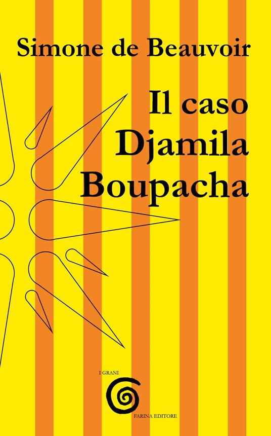 Il caso Djamila Boupacha - Simone de Beauvoir - copertina