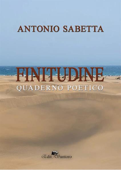 Finitudine. Quaderno poetico - Antonio Sabetta - copertina