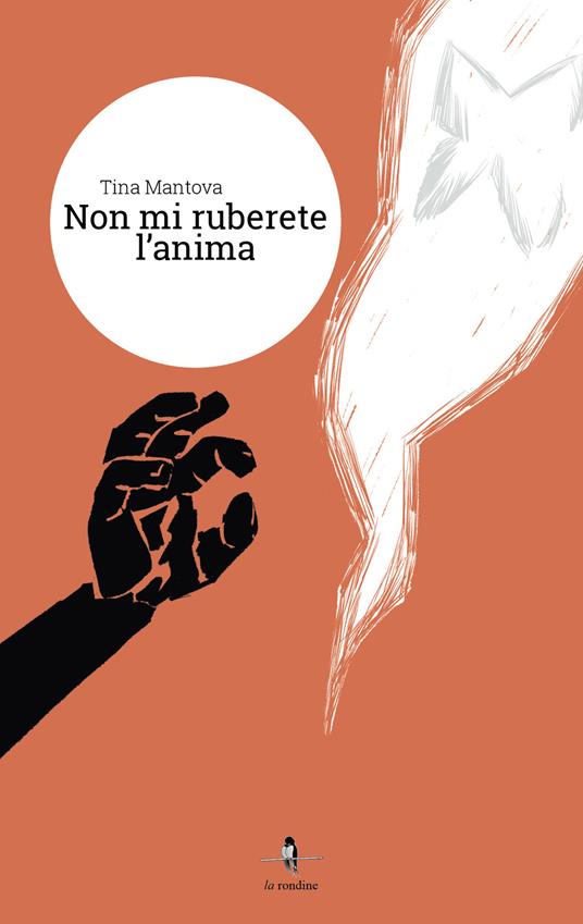 Non mi ruberete l'anima - Tina Mantova - copertina