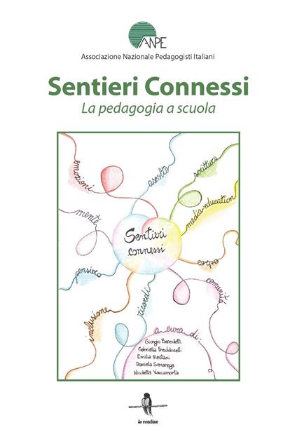 Sentieri connessi. La pedagogia a scuola - ANPE (Associazione Nazionale dei Pedagogisti Italiani) - copertina