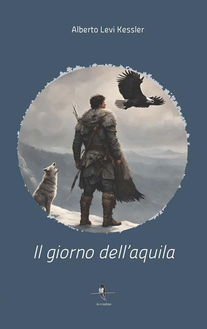 Il giorno dell'aquila - Alberto Levi Kessler - copertina
