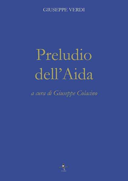 Preludio dell'Aida - Giuseppe Verdi - copertina