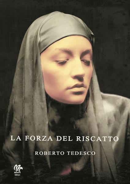 La forza del riscatto - Roberto Tedesco - copertina