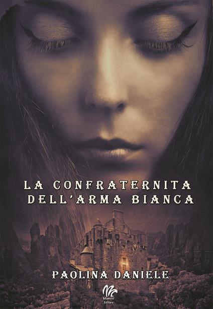 La confraternita dell'arma bianca - Paolina Daniele - copertina