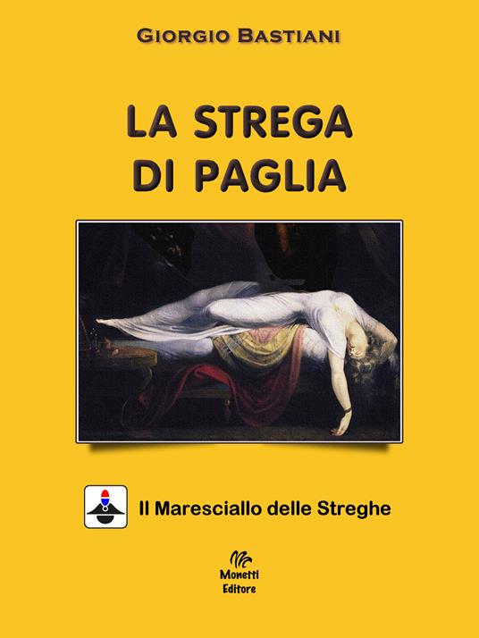 La strega di paglia - Giorgio Bastiani - copertina