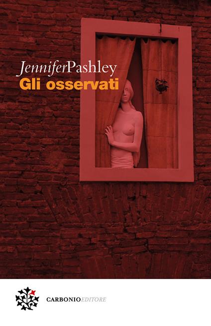 Gli osservati - Jennifer Pashley,Anna Mioni - ebook