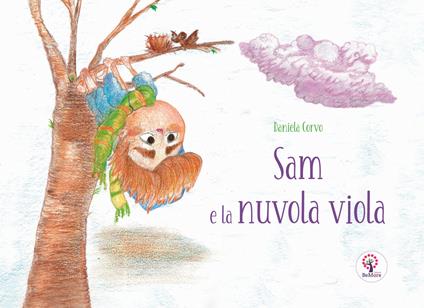 Sam e la nuvola viola. Ediz. inglese e italiana - Daniela Corvo - copertina