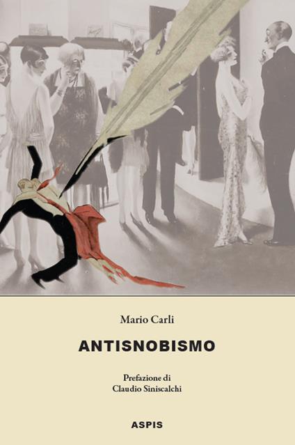 Antisnobismo - Mario Carli - copertina