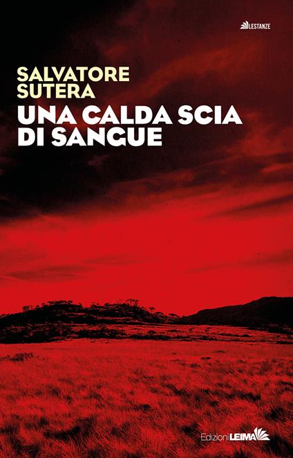 Una calda scia di sangue - Salvatore Sutera - copertina