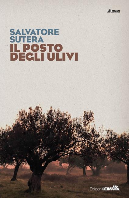 Il posto degli ulivi - Salvatore Sutera - copertina