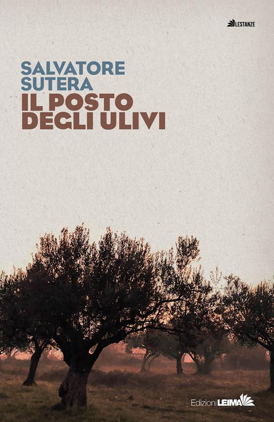 Il posto degli ulivi - Salvatore Sutera - copertina
