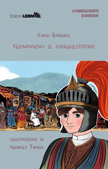 Giovannino il conquistatore - Carlo Barbieri - copertina