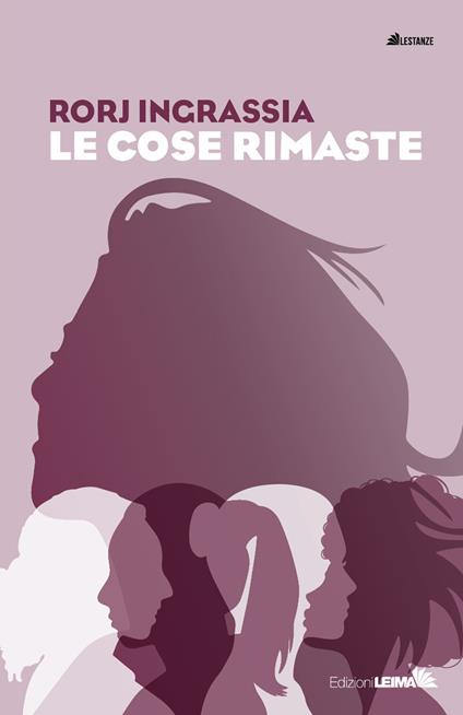 Le cose rimaste - Rorj Ingrassia - copertina