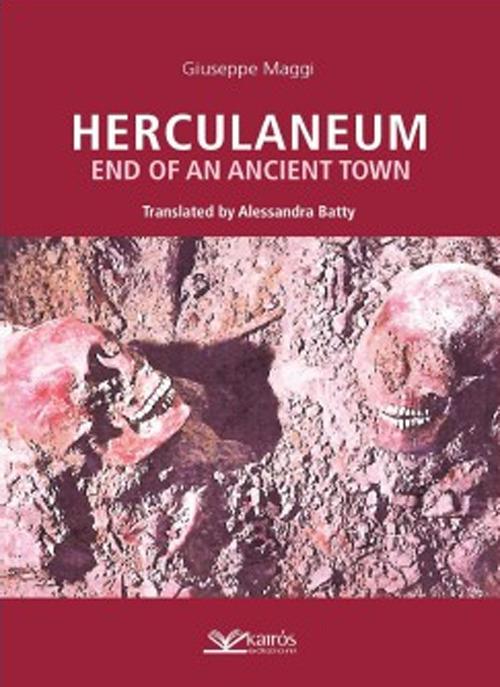 Herculaneum. End of an ancient town - Giuseppe Maggi - copertina