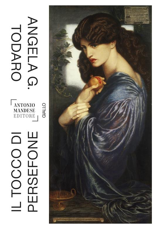 Il tocco di Persefone - Angela Giovanna Todaro - copertina