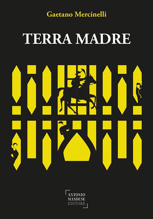 Terra madre - Gaetano Mercinelli - copertina