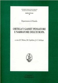 Ortega y Gasset pensatore e narratore dell'Europa - copertina