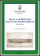 Musica e architettura nell'età di Giuseppe Terragni (1904-1943) - copertina