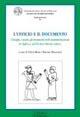 L' ufficio e il documento. I luoghi, i modi, gli strumenti dell'amministrazione in Egitto e nel Vicino Oriente antico - copertina