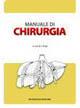 Manuale di chirurgia. Con CD-ROM