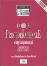 Codice di procedura penale e leggi complementari. Giurisprudenza, schemi e tabelle