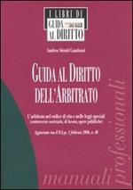 Guida al diritto dell'arbitrato