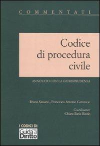 Codice di procedura civile. Annotato con la giurisprudenza - Bruno Sassani,Francesco Antonio Genovese - copertina
