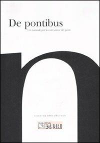 De pontibus. Un manuale per la costruzione dei ponti - copertina