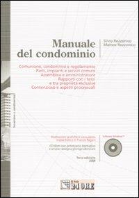 Manuale del condominio. Con CD-ROM - Silvio Rezzonico,Matteo Rezzonico - copertina