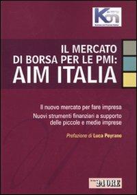 Il mercato di borsa per le PMI: AIM Italia - copertina