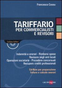  Tariffario per commercialisti e revisori. Con CD-ROM -  Francesco Cossu - copertina