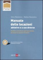 Manuale delle locazioni abitative e a uso diverso. Con CD-ROM