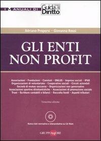 Gli enti non profit. Con CD-ROM - Adriano Propersi,Giovanna Rossi - copertina