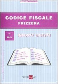 Codice fiscale Frizzera. Imposte dirette. Vol. 2 - copertina