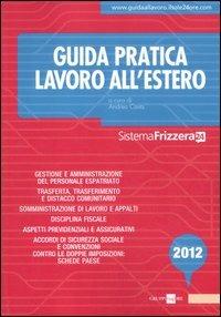Guida pratica lavoro all'estero 2012 - copertina