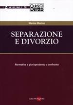 Separazione e divorzio. Normativa e giurisprudenza a confronto