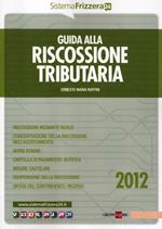 Guida alla riscossione tributaria